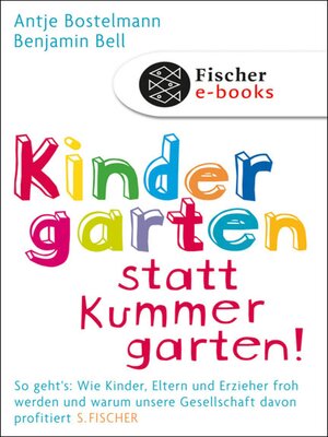 cover image of Kindergarten statt Kummergarten!